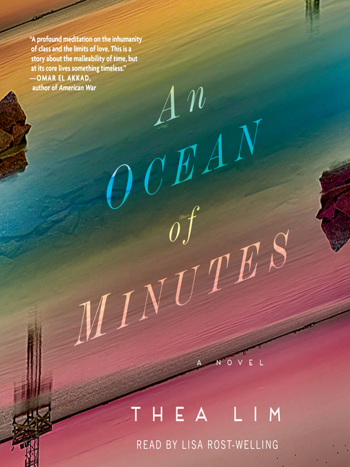 Title details for An Ocean of Minutes by Thea Lim - Available